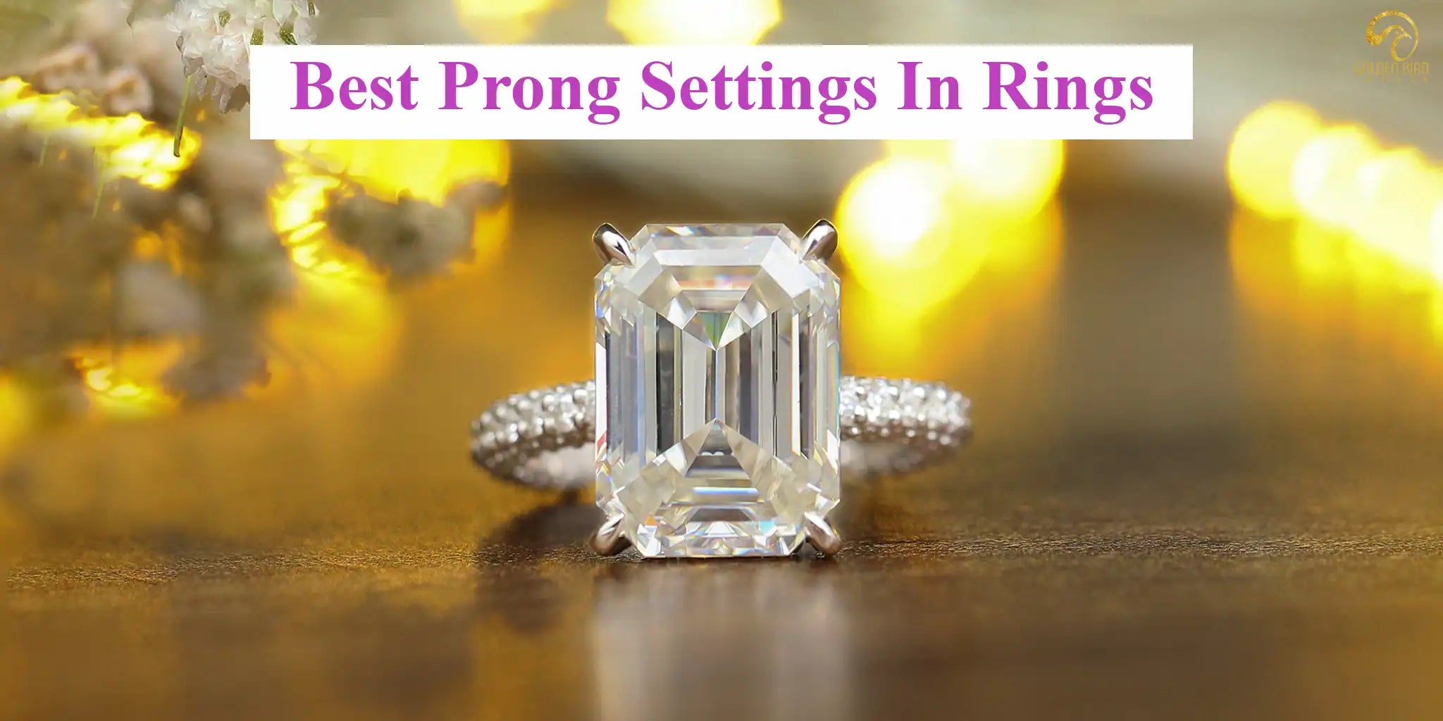 [Prong settings in rings to know before purchase it]-[golden bird jewels]