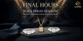 The Black Friday Deadline: Final Hours to Save Big on All Moissanite & Lab Grown Diamond Jewelry