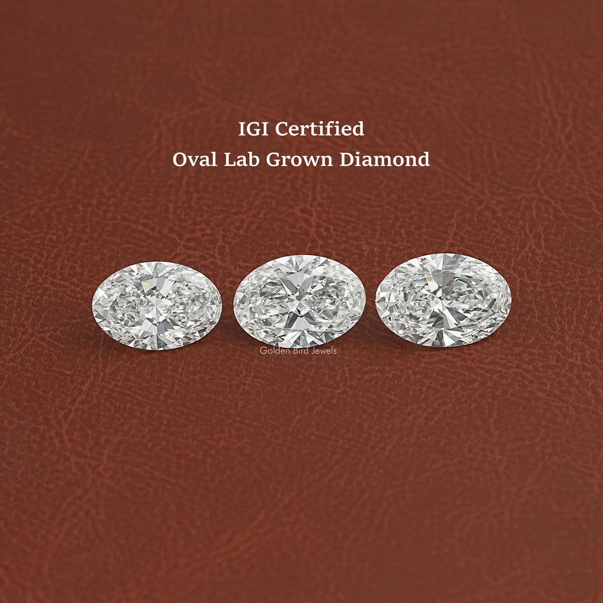 Oval Cut Lab Grown Diamond - IGI Certified